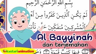 Al Bayyinah dan Terjemahan  Juz Amma Diva  Kastari Animation Official [upl. by Eivla]