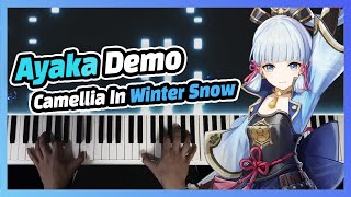 원신 아야카 데모 PV 『눈보라 속 동백꽃』 피아노  Ayaka Camellia In Winter Snow  神里綾華寒椿吹雪 Demo  原神 Piano sheet [upl. by Litt830]