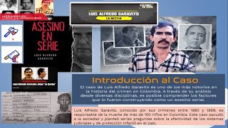 Perfilación Criminal de Luis Alfredo Garavito [upl. by Isawk272]