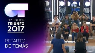 REPARTO DE TEMAS PARA LA GALA 2  OT 2017 [upl. by Christiansen]