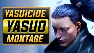 Yasuicide quotYasuo Mainquot Montage  Best Yasuo Plays [upl. by Lashonde541]