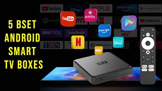 5 Best Android TV Boxes 2025 Smart TV Box [upl. by Adnac127]