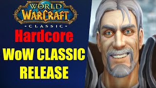 WoW CLASSIC HARDCORE RELEASE  LEGENDEN WERDEN GEBOREN  World of Warcraft [upl. by Eimiaj]