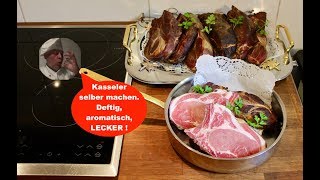 Kasseler selber machen  Deftig aromatisch und sehr LECKER 😋❗️ [upl. by Andras453]