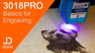 3018 Pro  Basics for Laser Engraving [upl. by Warfold97]