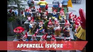 Appenzell İsviçre [upl. by Benildis]