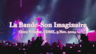 💀 La Bandeson Imaginaire  quotMACABREquot CDMX Circo volador 9 de Noviembre 2024 [upl. by Mueller]