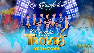 CESARIN Y SU GRUPO TROVAS EN VIVO MIX NACIONAL 2023 [upl. by Omixam]