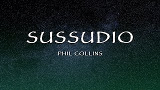 Phil Collins  Sussudio Lyrics [upl. by Darbie515]