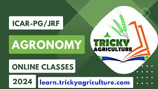 ICARPGJRF Agronomy Online Classes 2024  Team Tricky Agriculture [upl. by Edlitam869]