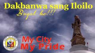 Iloilo City Hymn [upl. by Clough]