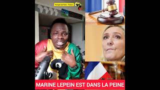 🔵🔴 MARINE LEPEIN EST DANS PAIN ET LA PEINE 5 ANS DEMPRISONNEMENT ET DINÉLIGIBILITÉ EN FRCE [upl. by Eceinert]