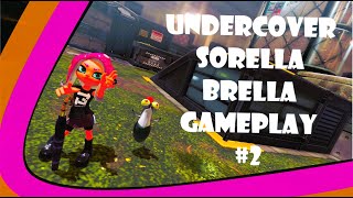 Undercover Sorella Brella Gameplay 2  Splatoon 3  Anarchy Battle SZ [upl. by Aicemat]