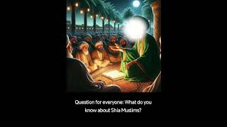 What do you know about the Shiites [upl. by Antoinetta218]