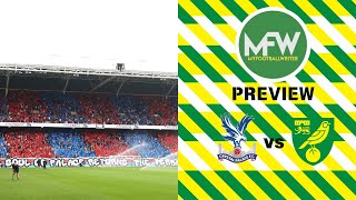 A CARABAO CUP CLASSIC Crystal Palace vs Norwich City  Opposition Preview  MyFootballWriter [upl. by Schoenburg]