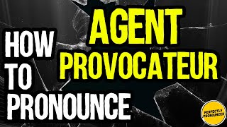 How to Pronounce Agent Provocateur Lingerie Brand Pronunciation [upl. by Ydniw220]