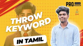 75 Throw Keyword in Java in Tamil [upl. by Atinit796]