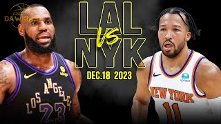 Los Angeles Lakers vs New York Knicks Full Game Highlights  December 18 2023  FreeDawkins [upl. by Goldwin775]