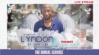 THE BURIAL SERVICE of Lyndon Bernard PO12897 [upl. by Ori]