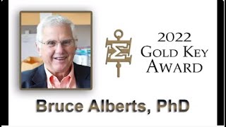 2022 Gold Key Award Bruce Alberts—Intro Video [upl. by Gorges]