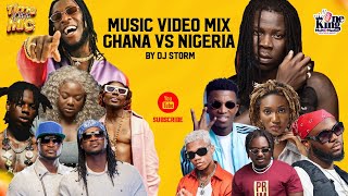 Ghana Vs Nigeria Party Music Video Mix  Kofi Kinaata Davido Wendy Shay Stonebwoy BurnA Boy [upl. by Octavian]