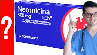 Neomicina para que sirve la neomicina Y MAS 💊 Antibiótico bactericida [upl. by Care]