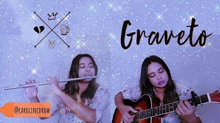 Graveto  Cover Instrumental  Flauta Transversal e Violão [upl. by Aletha]