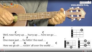 Rockin‘ All Over The World  John FogertyStatus Quo Ukulele Lesson Chords Lyrics Play Along [upl. by Devlen934]