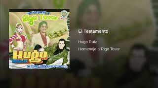 Hugo ruiz  el testamento [upl. by Atterbury]