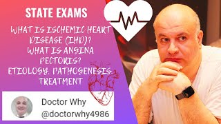 What is Ischemic Heart Disease IHD What is Angina pectoris Etiology Pathogenesis Treatment [upl. by Enylcaj]