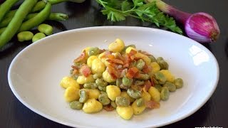 Gnocchi di patate con fave e guanciale [upl. by Vikky]