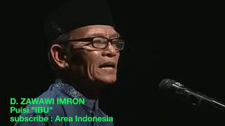 Puisi Terbaik D Zawawi Imron IBU [upl. by Haroldson509]