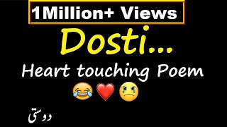 Dosti Shayari New  Heart Touching Friendship Poetry  Dosti Poem [upl. by Noek]