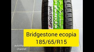 Bridgestone ecopia 18565R15 Ban Mobil  Car tyre [upl. by Iives]