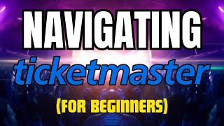 How to Navigate Ticketmaster com For Beginners Ticket Flipping Hub [upl. by Salchunas]