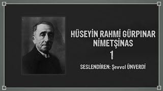 Nimetşinas  Hüseyin Rahmi Gürpınar  Sesli Kitap  Şevval Ünverdi  1 [upl. by Izzy]