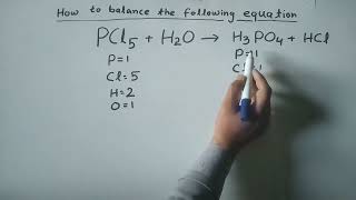 Balancing PCl5H2O  H3PO4HCl  Balancing equations practice 25 [upl. by Cairistiona476]