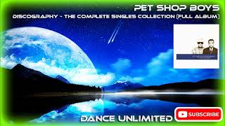 Pet Shop Boys  Discography Full Album [upl. by Naz]