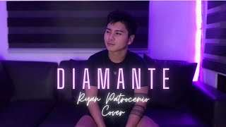 Diamante  Morissette Amon Male Cover Ryan Patrocenio [upl. by Runkle]