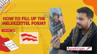 How to Fill up the  Meldezettel Form  Austrian City Registrationমেলডাসেটেল ফর্ম কিভাবে পূরণ করবেন [upl. by Llyrat]