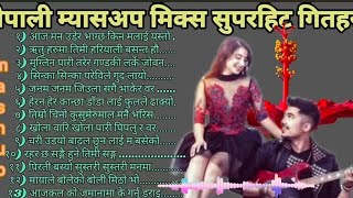 nepali mashup song  nepali mix superhit geet haru  Top ten 2024 [upl. by Nomar4]