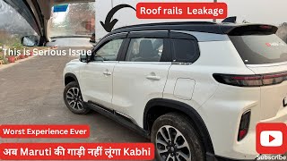 Roof rails Leakage in Grand Vitara  Dont buy Nexa Accessories Worst Experience  Service is Worst [upl. by Cassie]