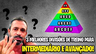 AS 3 MELHORES DIVISÕES DE TREINO PARA INTERMEDIÁRIO E AVANÇADO [upl. by Kensell]