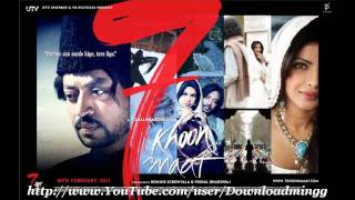 O Mama KK amp Clinton Cerejo 7 Khoon Maaf 2011  Full Song  Downloadming [upl. by Astrid]