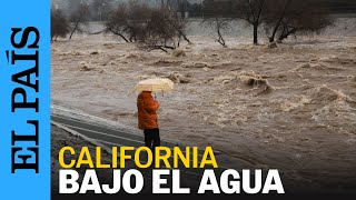 ESTADOS UNIDOS  El estado de California paralizado por las tormentas invernales  El PAÍS [upl. by Ammadis]