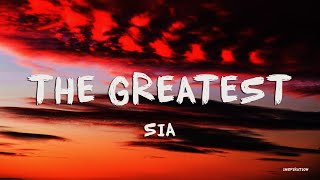 Sia  The Greatest Lyrics [upl. by Moorish]