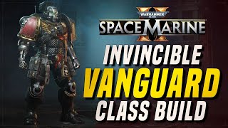 THIS INVINCIBLE VANGUARD CLASS BUILD CAN SOLO EVERYTHING  WARHAMMER 40K SPACE MARINE 2 [upl. by Ethelbert]