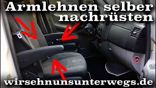 🪑🔧 Armlehnen im Sprinter Crafter selber nachrüsten  wirsehnunsunterwegsde [upl. by Seely]