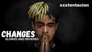 XXXTENTACION Changes Lofi Tribute To XXXTENTACION [upl. by Livvie]