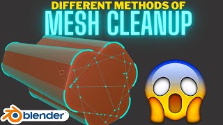 Different methods of mesh clean up in Blender [upl. by Orodisi]